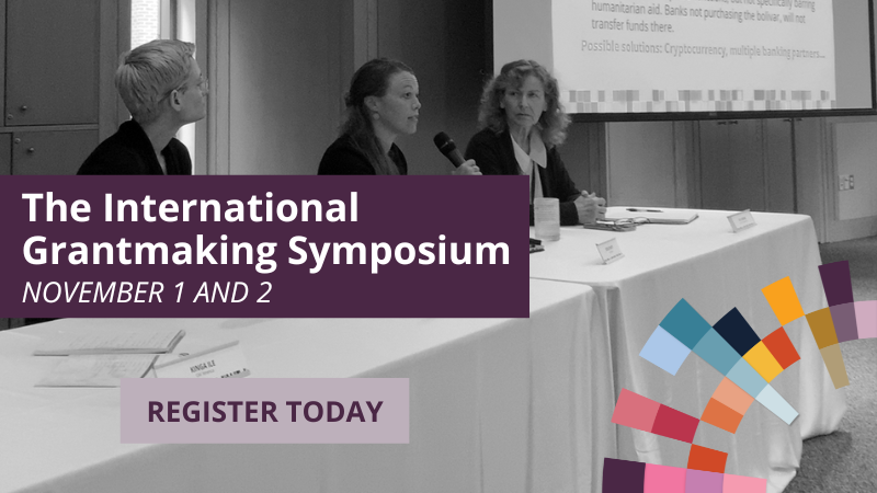 International Grantmaking Symposium - Register Today